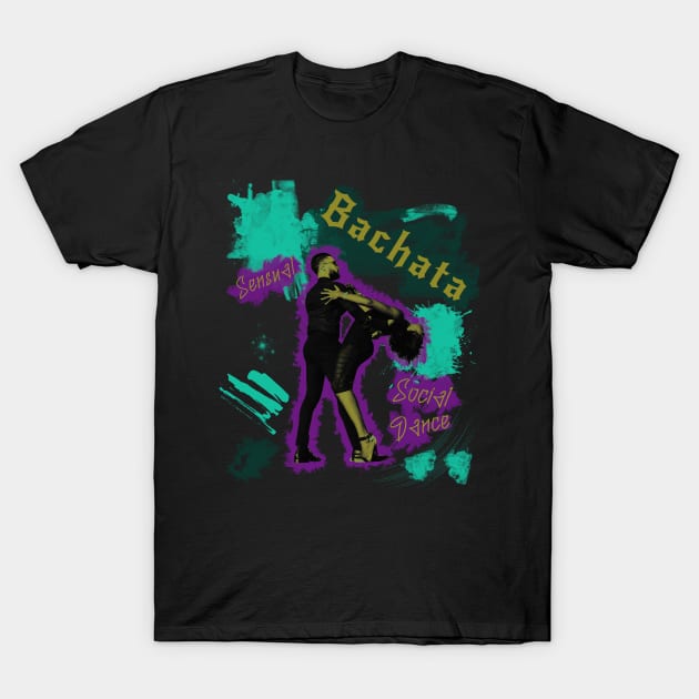 Bachata Street Style Sensual Dance For Festivals T-Shirt by Primo Style
